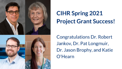 CIHR Spring 2021 Project Grant Success!